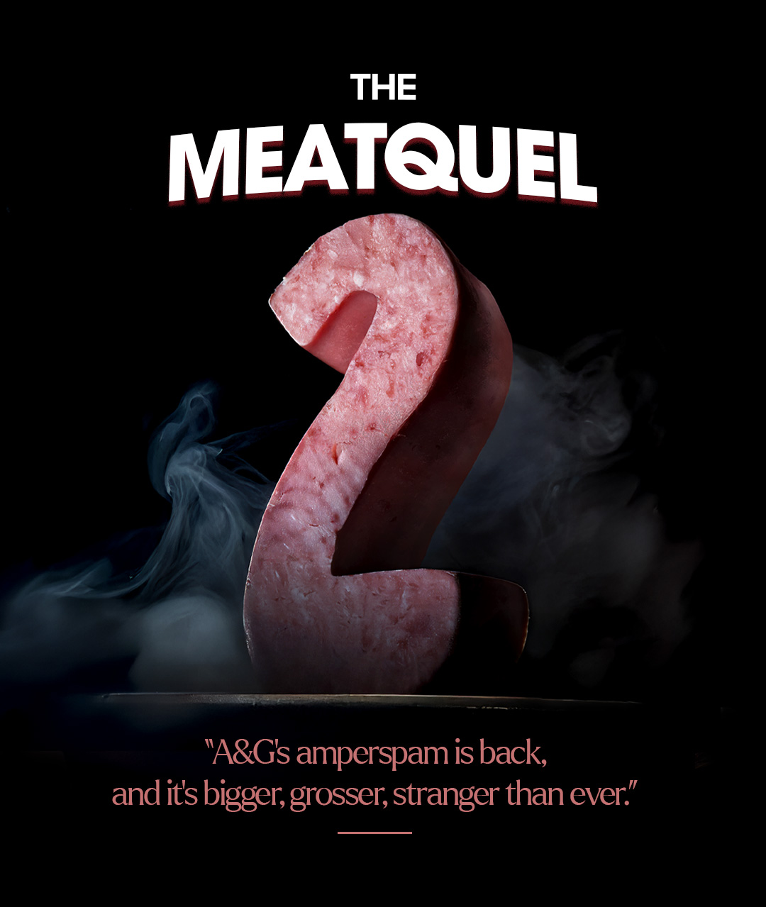 The Meatquel